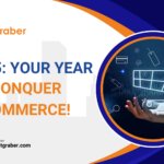 2025: Your Year to Conquer E-Commerce