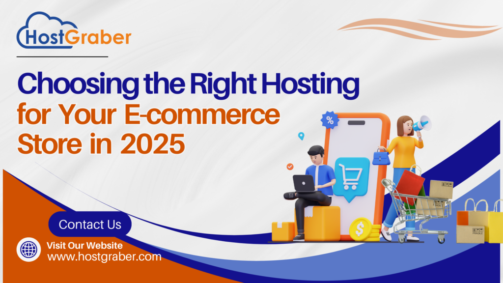 Choose the Right Web Hosting for Your E-Commerce Store