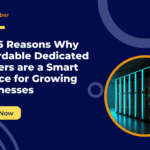 Affordable Dedicated Servers