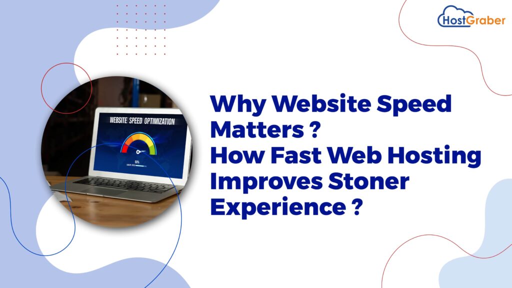 Why Website Speed Matters