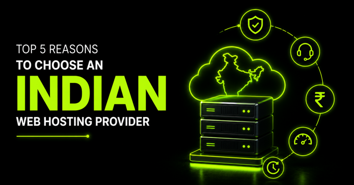 Top 5 Reasons to Choose an Indian Web Hosting Provider 24 Indian web hosting servers with cloud infrastructure, security, speed, support, and performance icons representing reliable local hosting services.